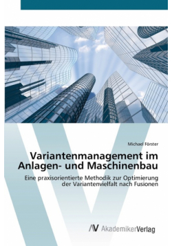 Variantenmanagement im Anlagen- und Maschinenbau