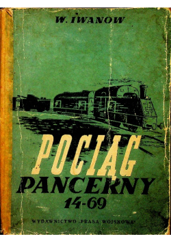 Pociąg Pancerny 14 - 69 / 1950 r.