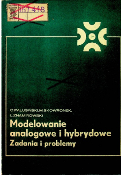 Modelowanie analogowe i hybrydowe Zadania i problemy