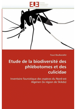 Etude de la biodiversité des phlébotomes et des culicidae