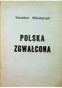 Polska zgwałcona