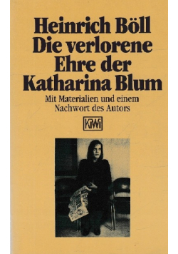 Die verlorene Ehre der Katharina Blum