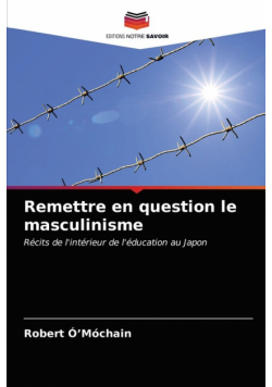 Remettre en question le masculinisme
