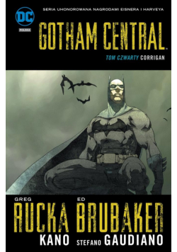 Gotham Central, T. 4. Corrigan