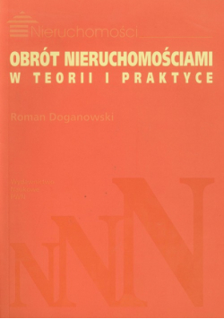 Doganowski Roman - Obrót nieruchomościami w teorii i praktyce