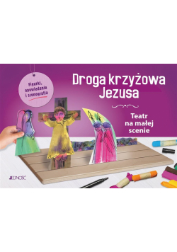 Droga krzyżowa Jezusa. Teatr na małej scenie