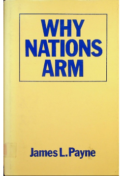 Why nations arm