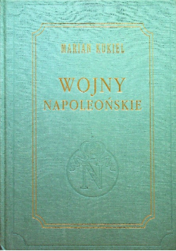 Wojny napoleońskie reprint 1927 r.