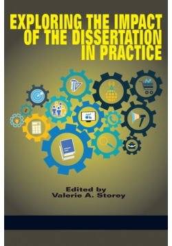 Exploring the Impact of the Dissertation in Practice