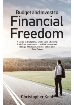 Budget and Invest to Financial Freedom