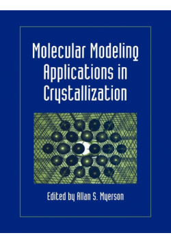 Molecular Modeling Applications in Crystallization