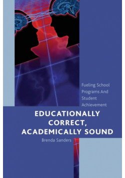Educationally Correct Academically Sound