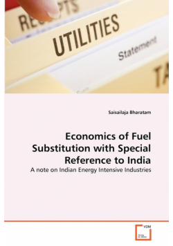 Economics of Fuel Substitution with Special Reference to India