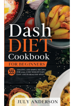 Dash Diet Cookbook for Beginners