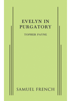 Evelyn in Purgatory