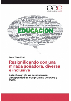Resignificando con una mirada soñadora, diversa e inclusiva