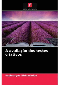 A avaliação dos testes criativos