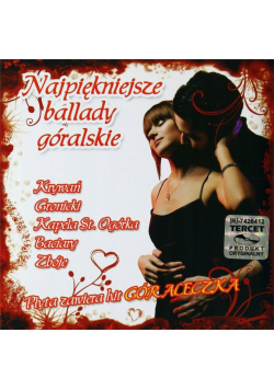 Najpiękniejsze Ballady Góralskie CD
