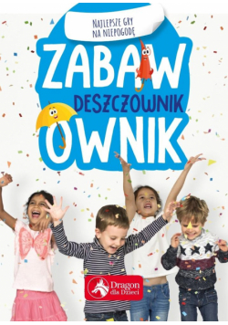 Zabawkownik. Najlepsze gry na niepogodę