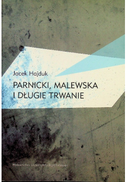 Parnicki Malewska i długie trwanie