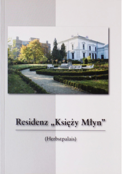 Residenz "Księży Młyn" w.niemiecka