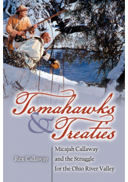 Tomahawks and Treaties