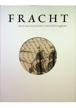 Fracht Dziesięć najcenniejszych obiektów w zbiorach Biblioteki Gdańsk