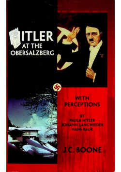 Hitler at the Obersalzberg