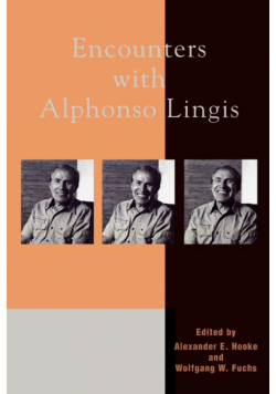 Encounters with Alphonso Lingis