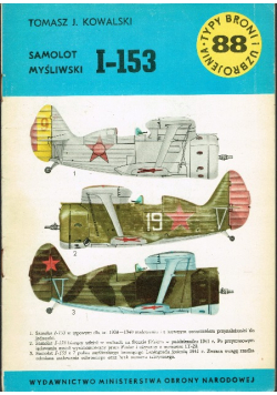 Typy broni i uzbrojenia 88 Samolot Myśliwski I-153