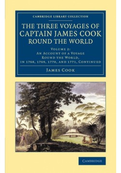 The Three Voyages of Captain James Cook round the World - Volume             2