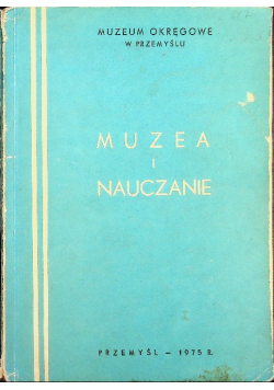Muzea I Nauczanie