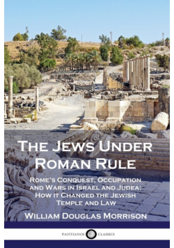 The Jews Under Roman Rule