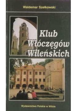 Klub Włóczęgów Wileńskich