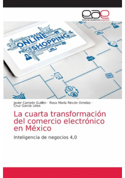 La cuarta transformación del comercio electrónico en México