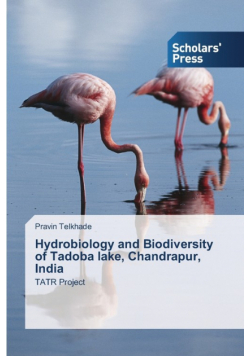 Hydrobiology and  Biodiversity of Tadoba lake, Chandrapur, India