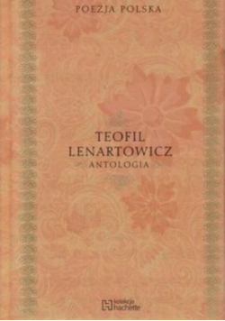 Poezja polska Teofil Lenartowicz Antologia