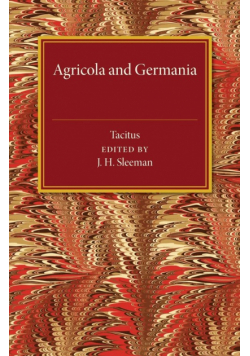 De Vita Iulii Agricolae, de Origine et Moribus             Germanorum