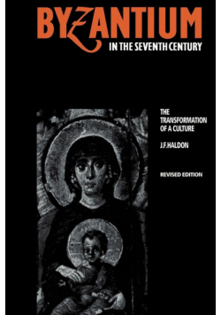 Byzantium in the Seventh Century