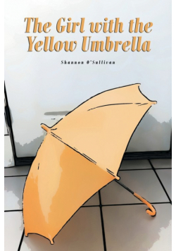 The Girl with the Yellow Umbrella