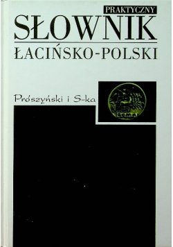Praktyczny słownik łacińsko  polski
