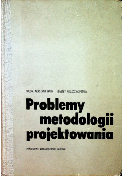 Problemy metodologii projektowania