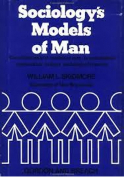 Sociology s Models of Man