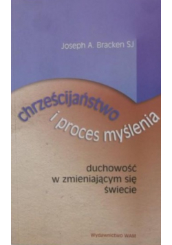 Chrześcijaństwo i proces myślenia
