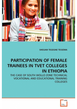 Participation Of Female Trainees In Tvet Colleges In Ethiopia