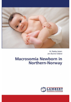 Macrosomia Newborn in Northern-Norway