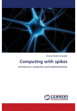 Computing with spikes