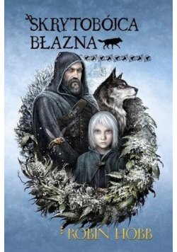 Trylogia Bastard i Błazen. Skrytobójca błazna