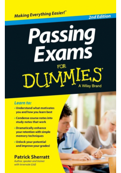 Passing Exams For Dummies 2E