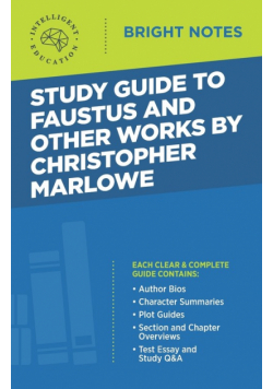 Study Guide to Faustus and Other Works by Christopher Marlowe